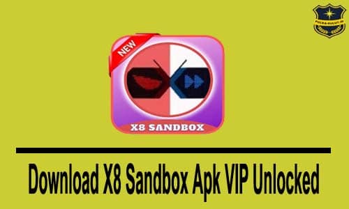 Download X8 Sandbox Apk VIP Unlocked