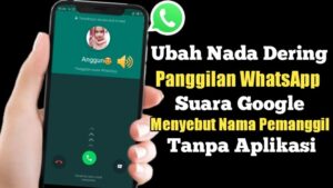 Aplikasi Ubah Dada Dering Whatsapp
